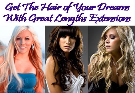 Get The Hair of Your Dreams With Great Lengths Extensions